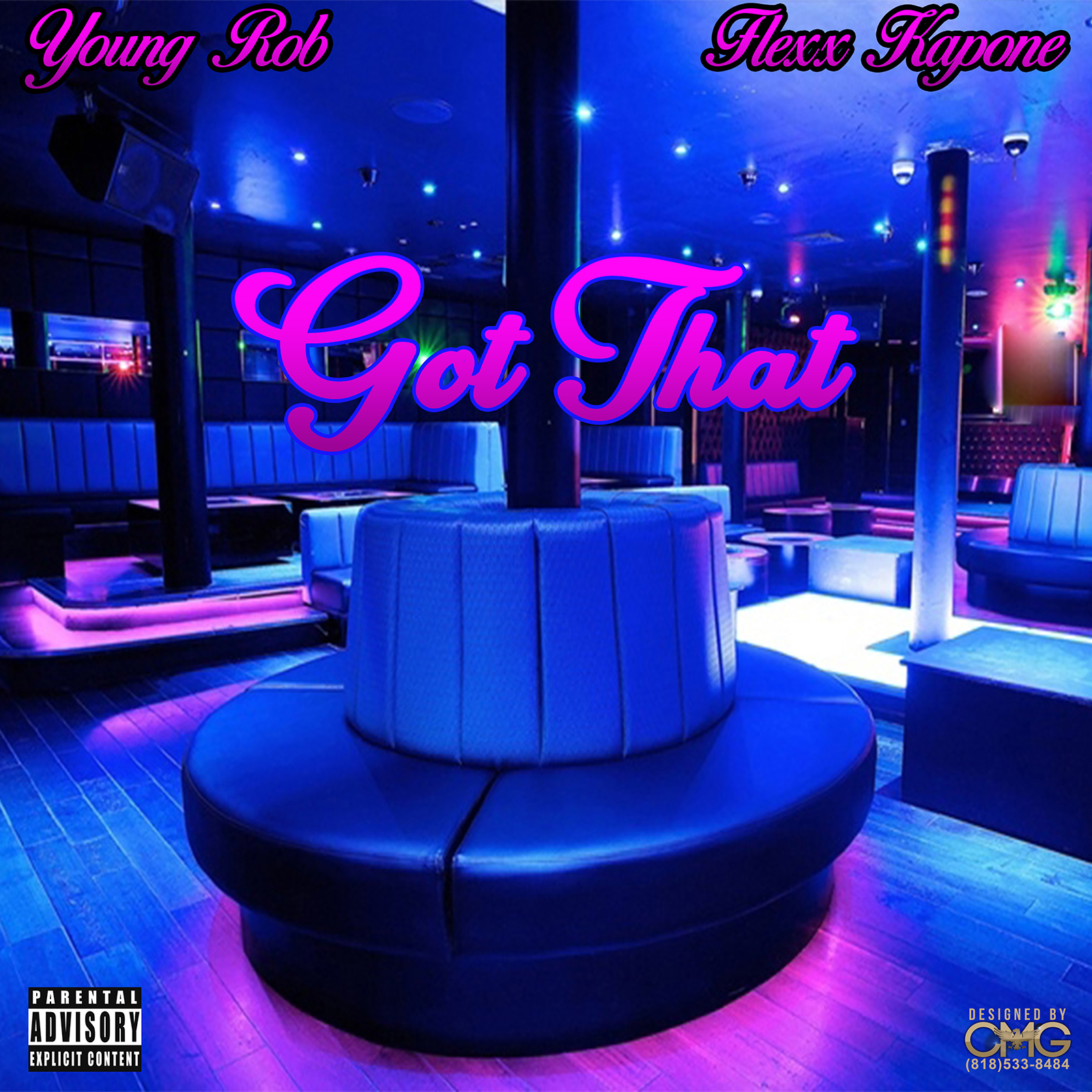 Young Rob Feat. Flexx Kapone - Got That