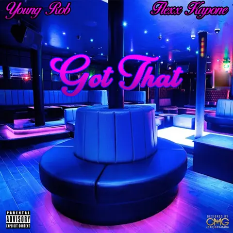 Young Rob Feat. Flexx Kapone - Got That