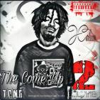 The Come Up 2