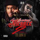 B.Coming of A Menace 2