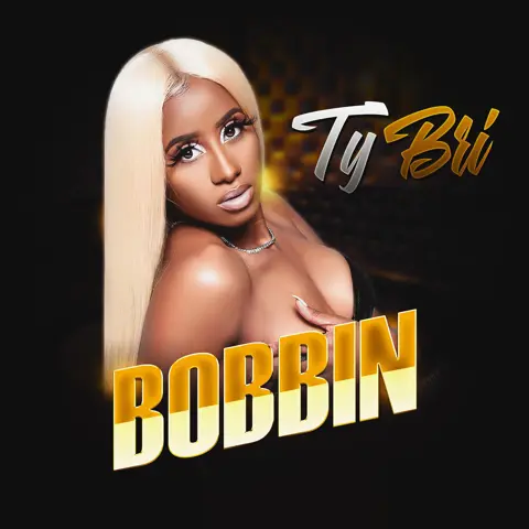 Ty Bri Bobbin Mixshow Edit