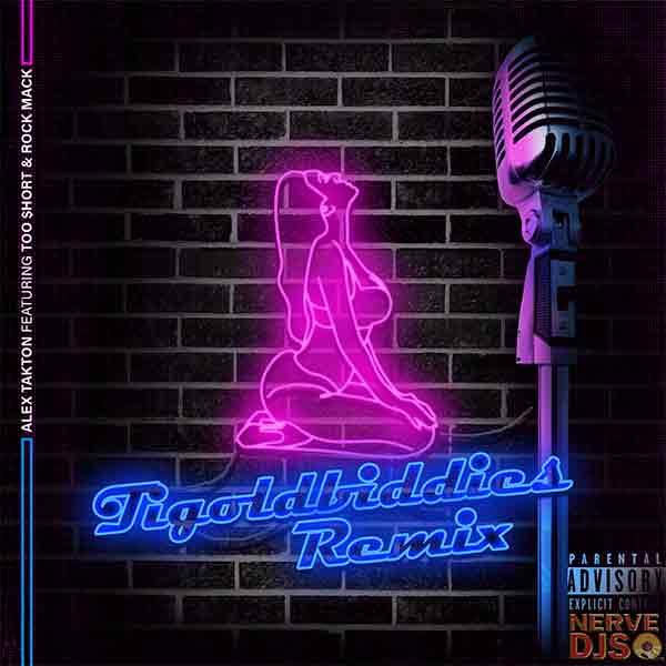Tigoldbiddies (Remix Dirty)