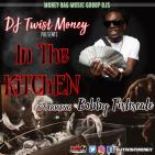 In The Kitchen Starring Bobby Fishscale (Regular Speed)
