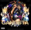 Gangsta Party Volume III Gangsta Party Volume III