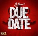 Due Date (Dirty) Due Date (Dirty)