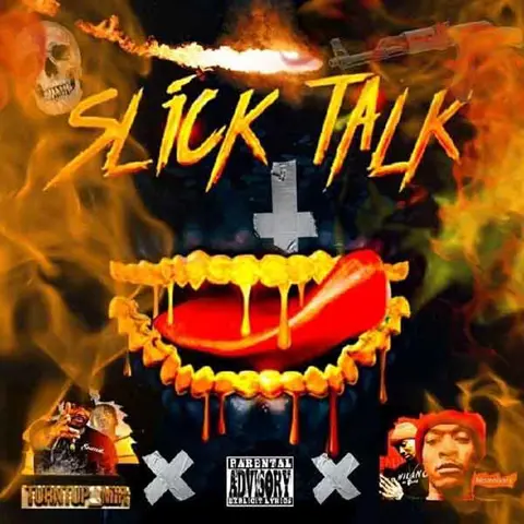 Slick Talk (Dirty)