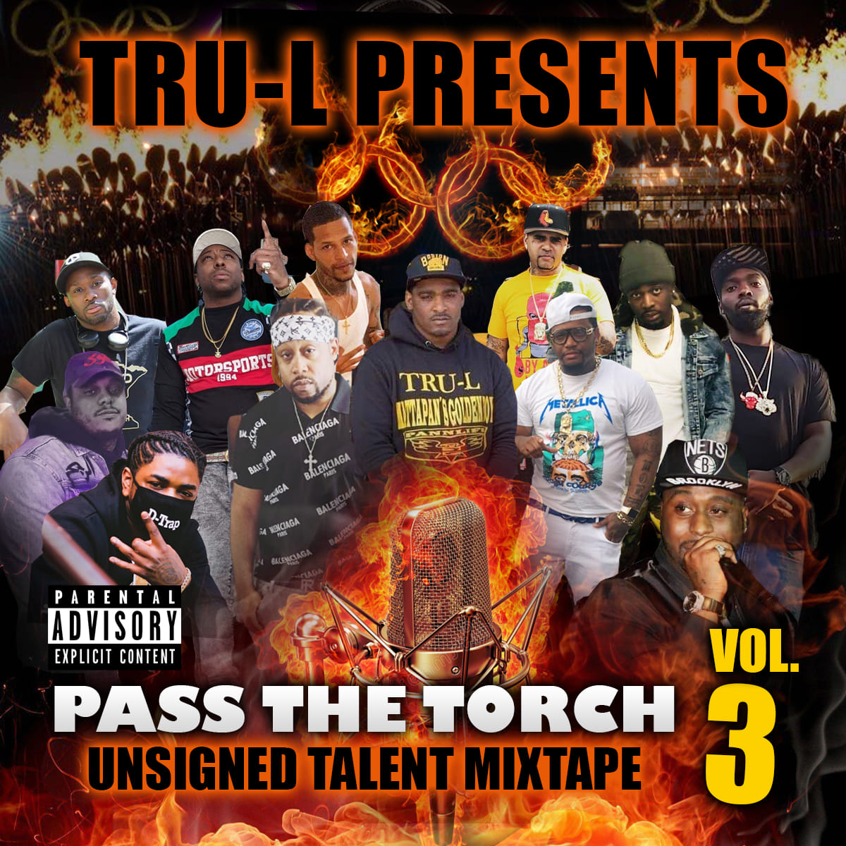 tru-L Presents Pass The Torch Unsigned Talent Mixtape Vol. 3