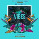 DJ IKE Love x Colossal Music Group - The Vibes (Hosted By Relthadon)