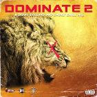 Dominate 2 Dominate 2