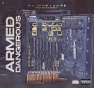 Armed and Dangerous (feat. Bigga Rankin)