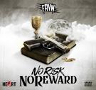 No Risk No Reward