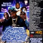  REAL KINGS OF THE TRAP VOL 16 Hosted By  MONEY STACKS 