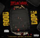 Dope Good Remix feat. Bigga Rankin, NBA Youngboy and King Stevie D