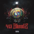 413 Blendz  413 Blendz