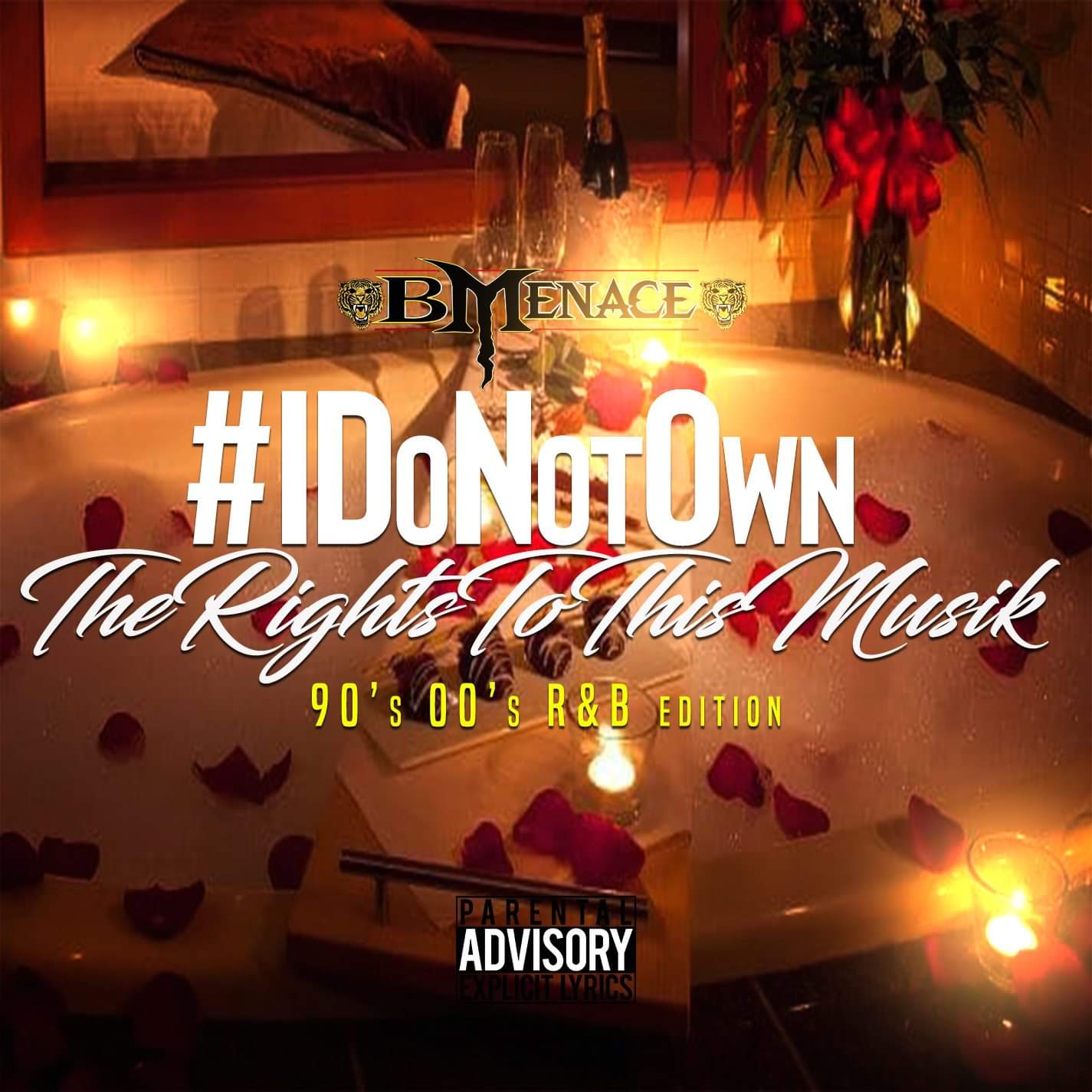 #IDONOTOWN THE RIGHTS TO THIS MUSIC 90's AND 2000'S MIXTAPE