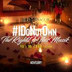 #IDONOTOWN THE RIGHTS TO THIS MUSIC 90's AND 2000'S MIXTAPE #IDONOTOWN THE RIGHTS TO THIS MUSIC 90's AND 2000'S MIXTAPE