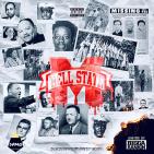 Hell State hosted by Bigga Rankin Hell State hosted by Bigga Rankin