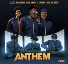 Anthem (feat. Bigga Rankin, Mack Ben Widdit, EZ Longway)
