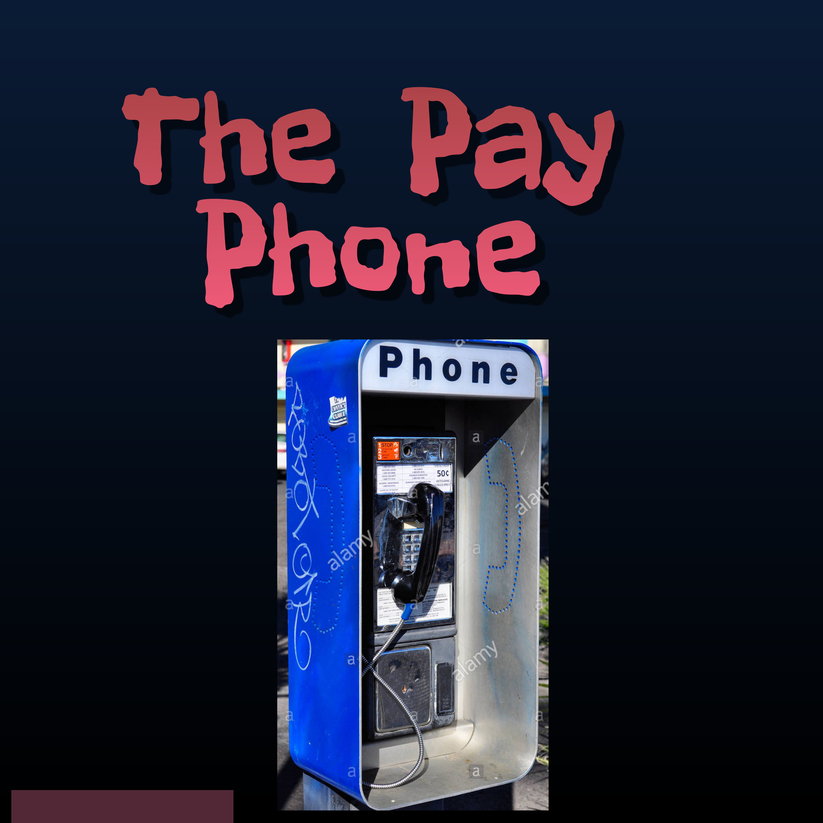 THE PAY PHONE