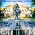 Dolla Sings Dolla Sings