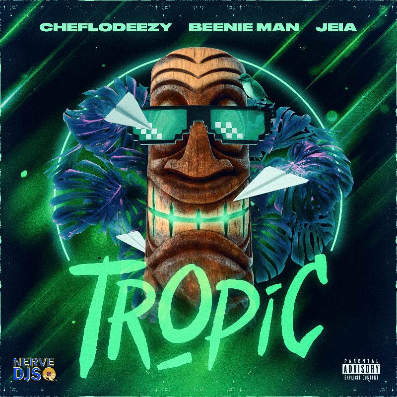 Tropic (Explicit)
