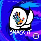 SMACK IT