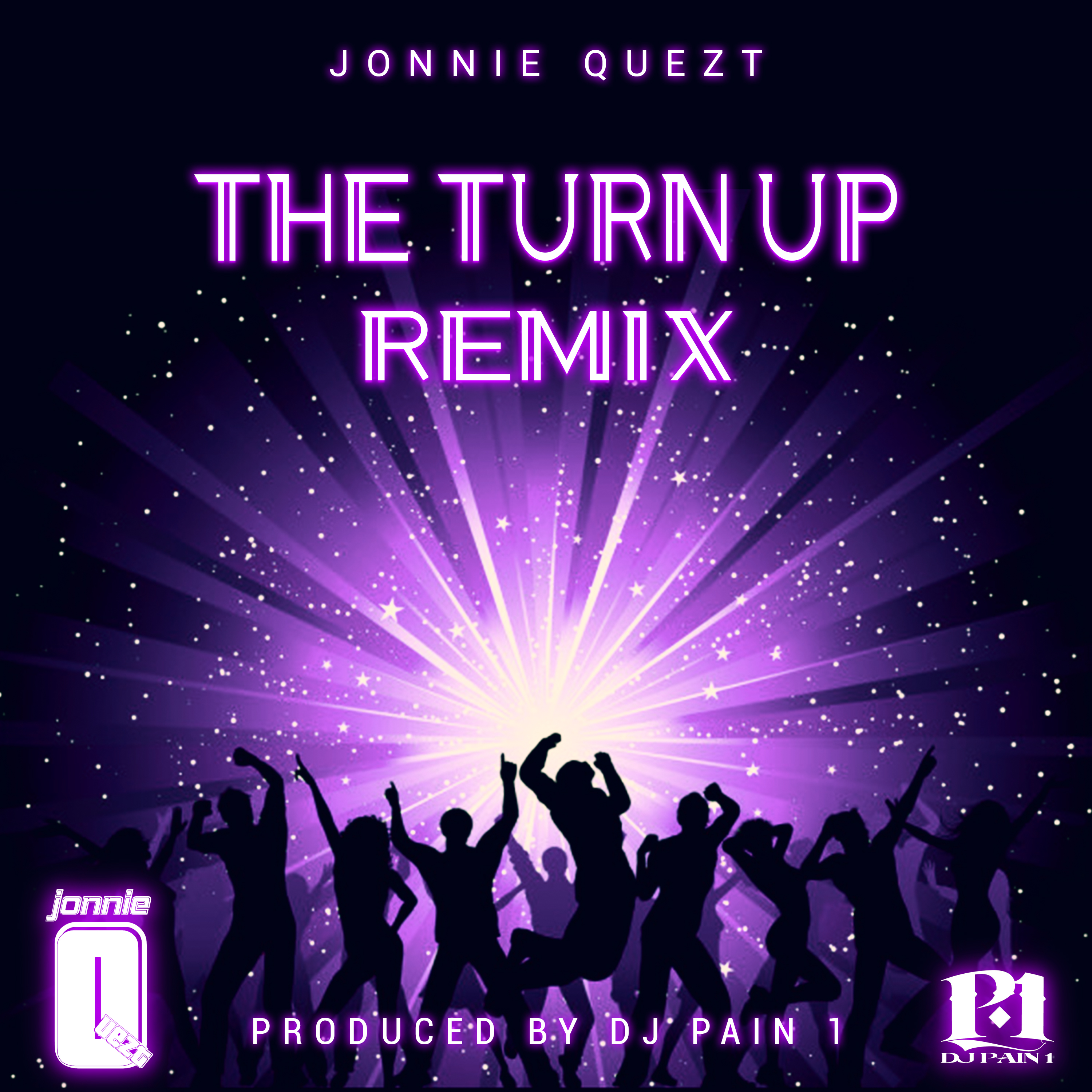 THE TURN UP REMIX