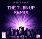 THE TURN UP REMIX