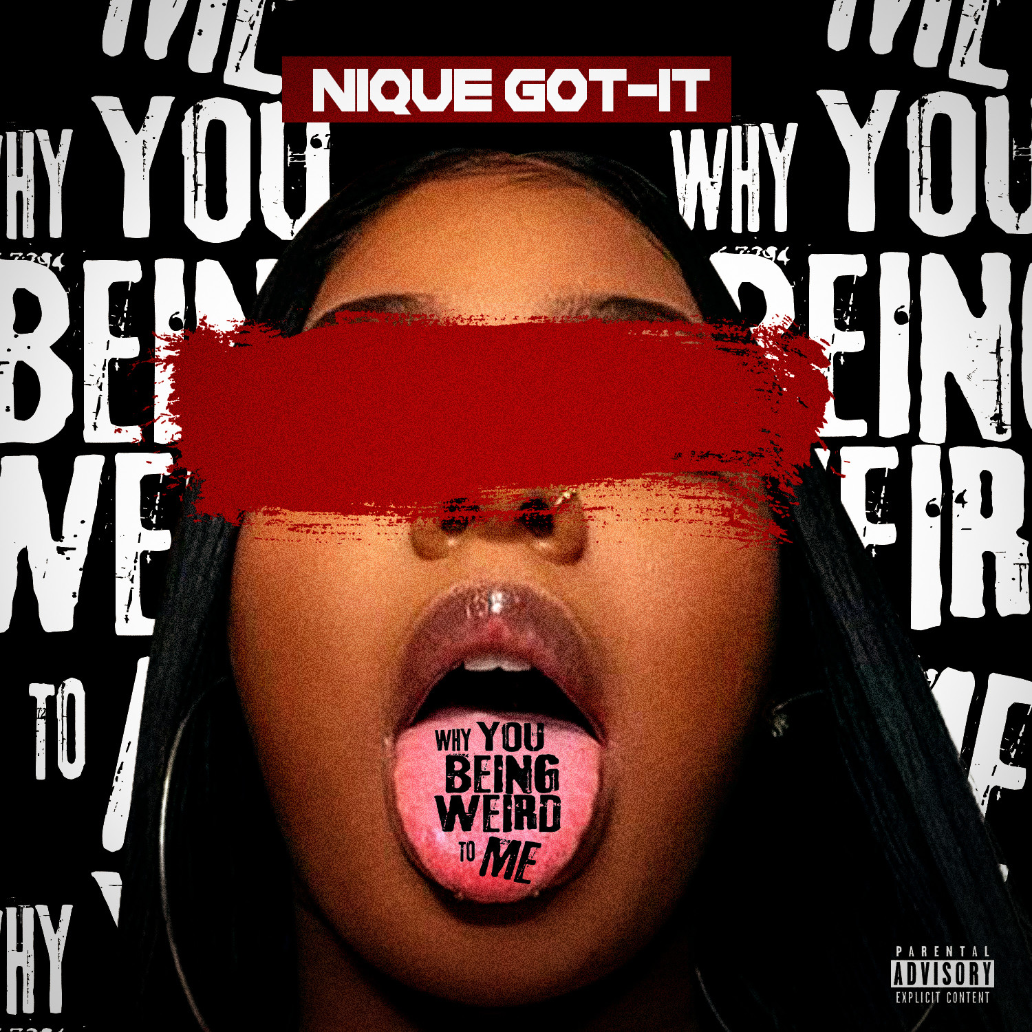 Why You Being Weird To Me