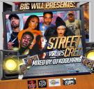  BIG WILL  PRESENTS  STREET CRED VOL 25 