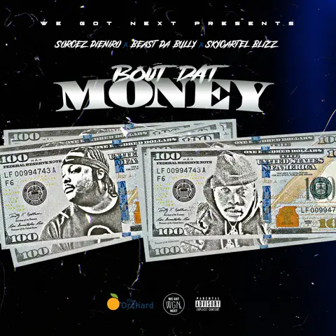 Bout Dat Money