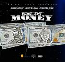Bout Dat Money
