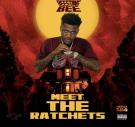 Meet The Ratchets (Clean) Meet The Ratchets (Clean)