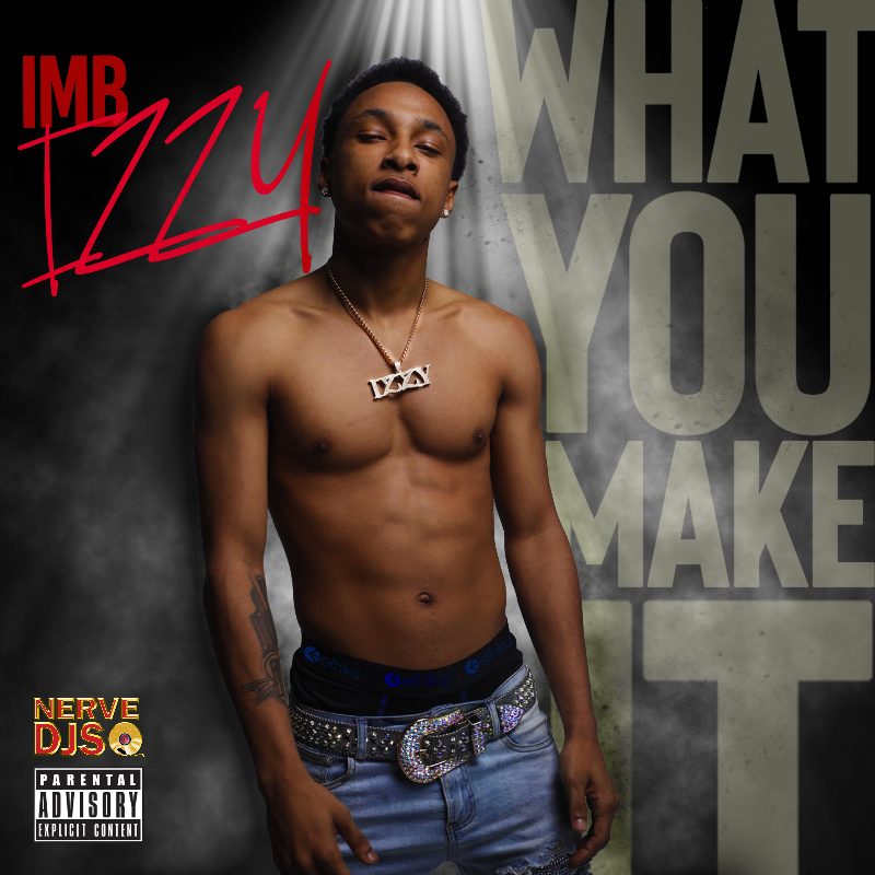 What You Make It (Clean)