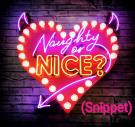 Naughty Or Nice (Snippet)