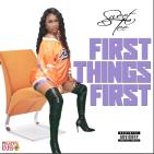 First Things First (Dirty) First Things First (Dirty)