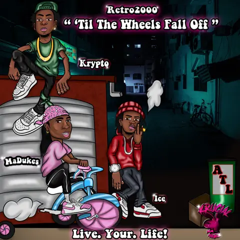 Til The Wheels Fall Off