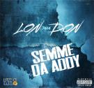 Semme Da Addy (Dirty) Semme Da Addy (Dirty)