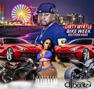 Dirty Myrtle Bike Week 2022