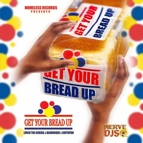 Get Your Bread Up (Radio)