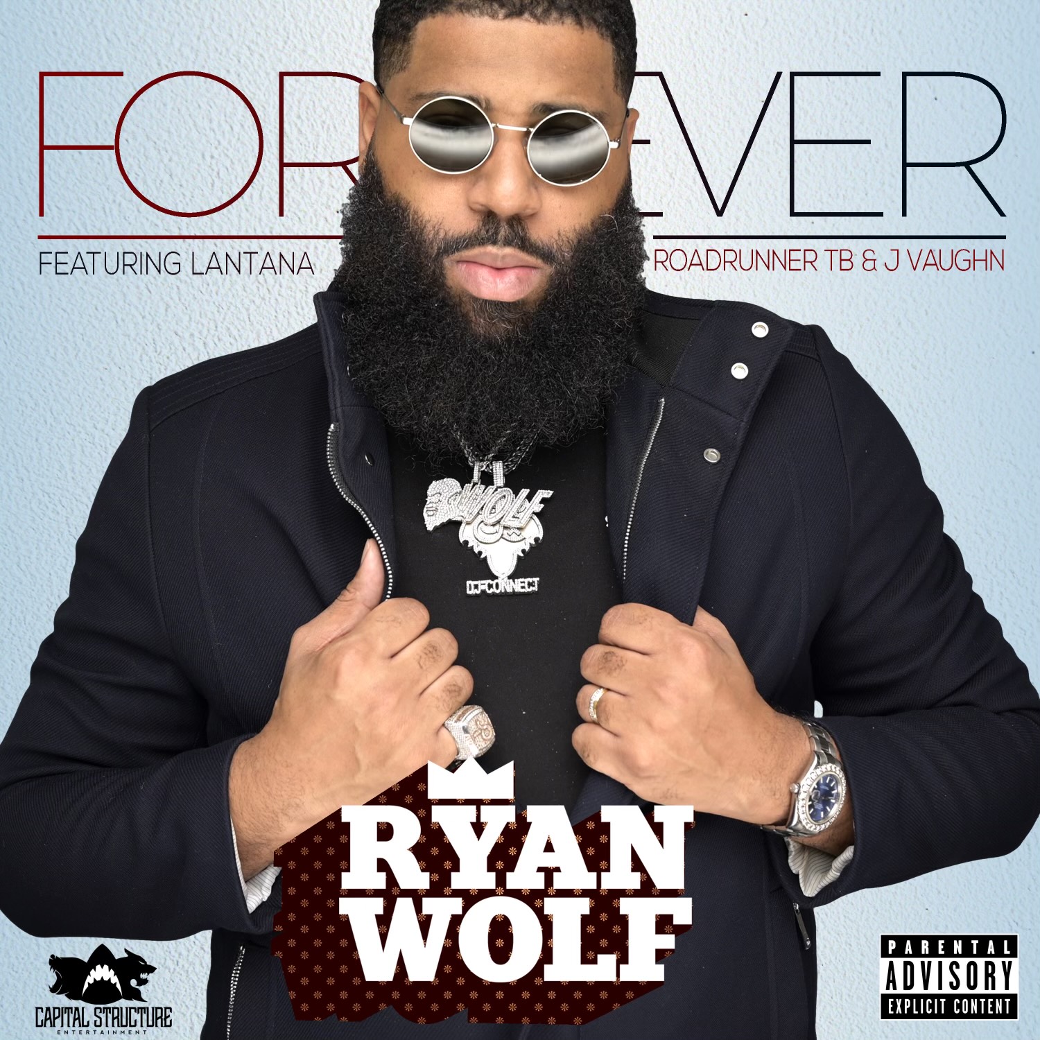 DJ RYAN WOLF  FOREVER FEAT LANTANA & ROADRUNNER TB 