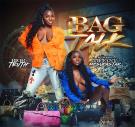 BAG TALK (feat. Mz Supastar)