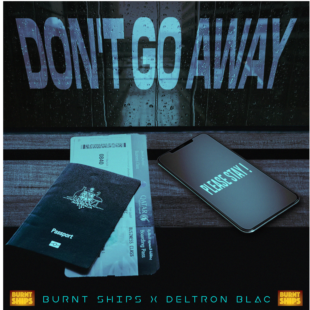 Don't Go Away (Clean)