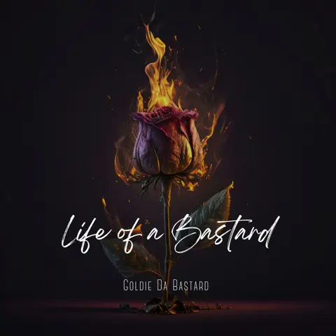 LIFE AS A BASTARD