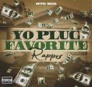 Yo Plug Favorite Rapper Yo Plug Favorite Rapper