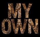 My Own 
