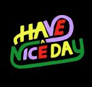 Have A Nice Day
