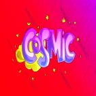 Cosmic  Cosmic