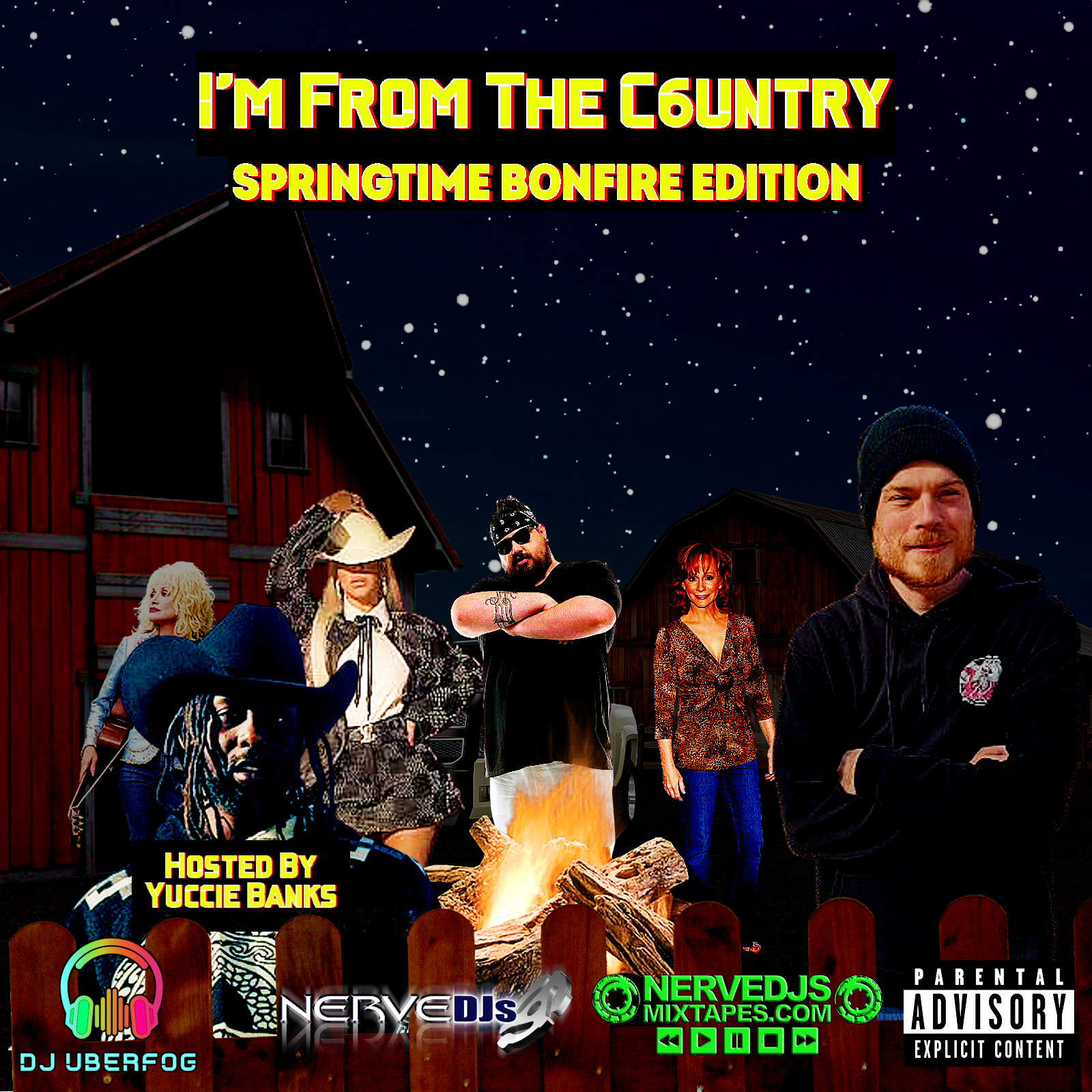 I'm From The Country 6 (Springtime Bonfire Edition) (Hosted by Yuccie Banks)