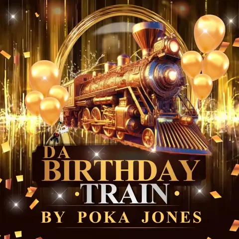 Da Birthday Train